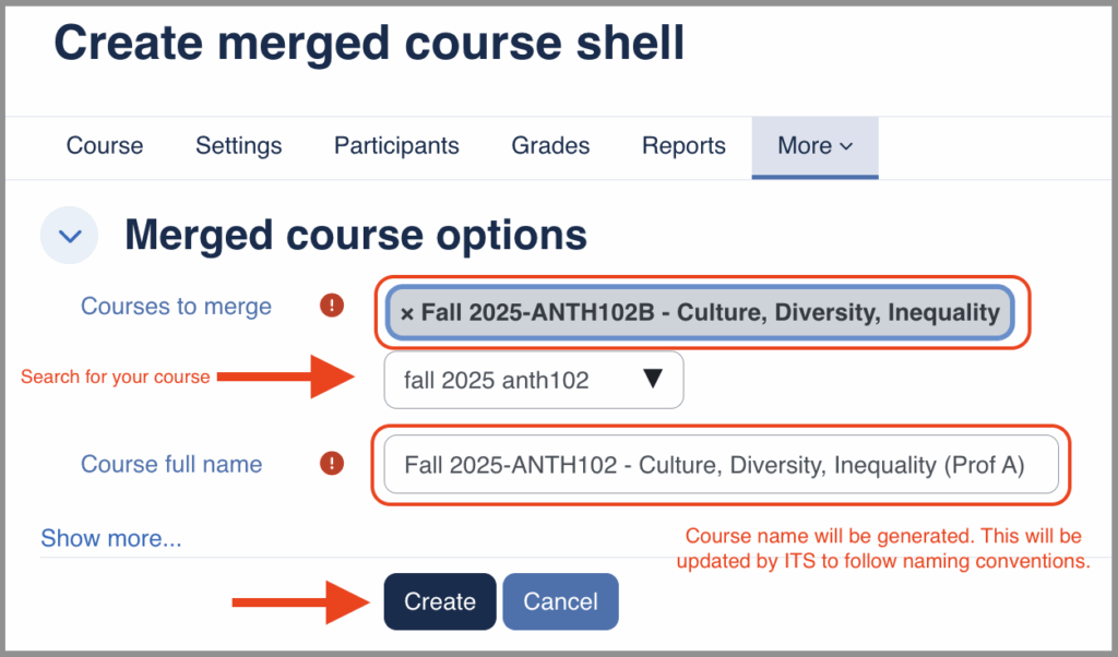 Screenshot of merge course shell instructions. Red arrow points to where to search for your course and to the "Create" button. 